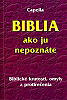Biblia ako ju nepoznte