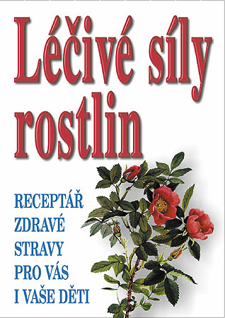 Léčivé síly rostlin