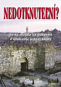 Nedotknuteľní? <br><font size=-1>– Príbeh jednej knihy</font>