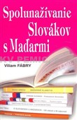 Spolunažívanie Slovákov s Maďarmi