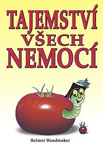 Tajemství všech nemocí? Tajemství všech nemocí?