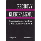 Knihy – o cirkvi - Recidívy klerikalizmu