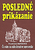 Knihy – o cirkvi - Posledné prikázanie